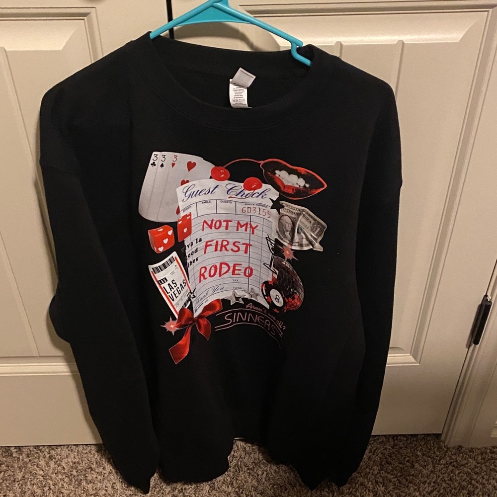 Black “Not my first rodeo” sweatshirt